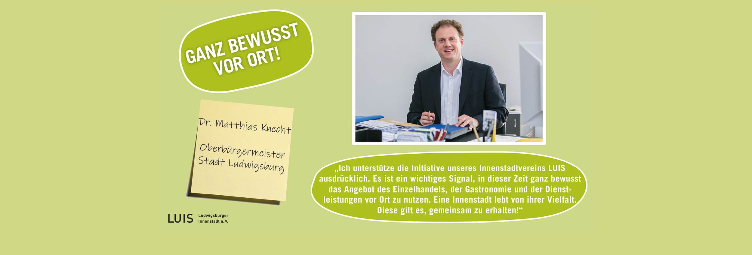 OB Dr. Matthias Knecht und die Fraktionen des Ludwigsburger Gemeinderates unterstützen die Innenstadt-Kampagne